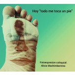 HOY, TODO ME TOCA UN PIE