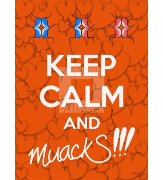 Keep Calm and muackS!!!